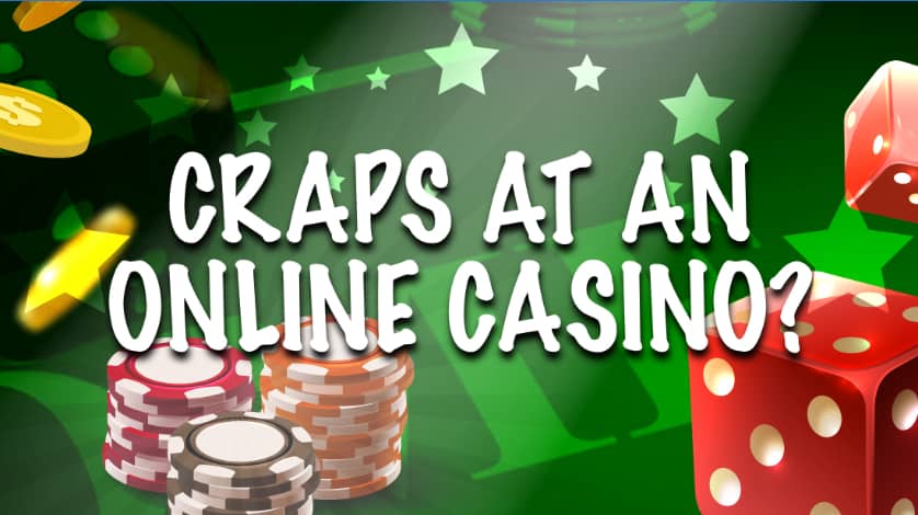 craps at an online casino